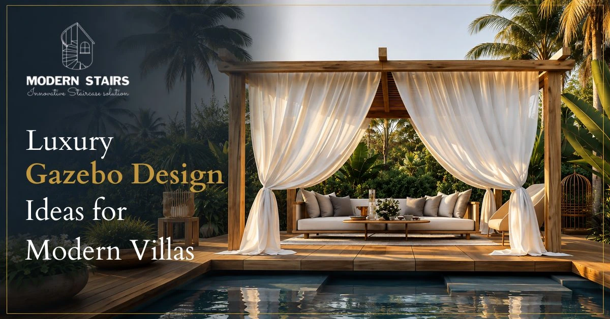 Luxury Gazebo Design Ideas for Modern Villas